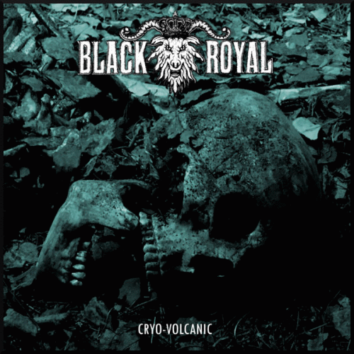 Black Royal : Cryo Volcanic